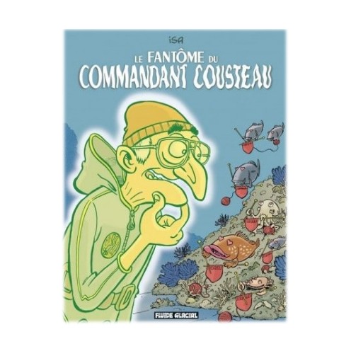 Le Fantôme du Commandant Cousteau