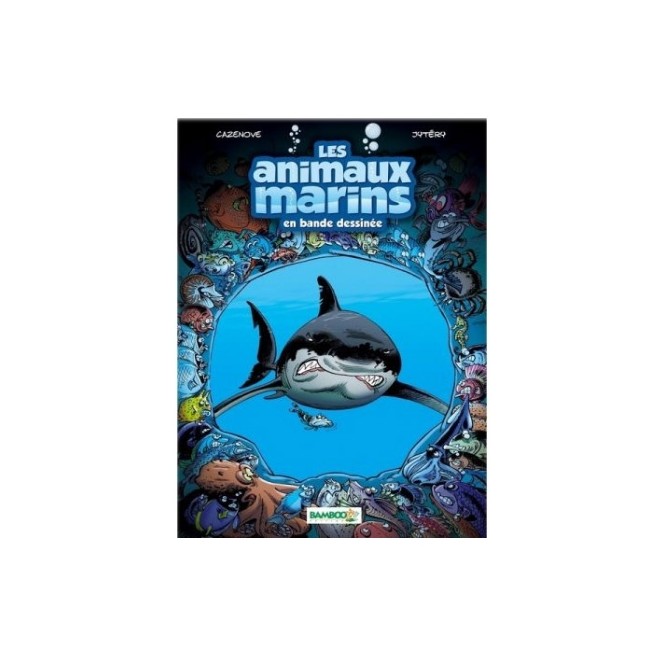 Les Animaux Marins en BD – Tome 1