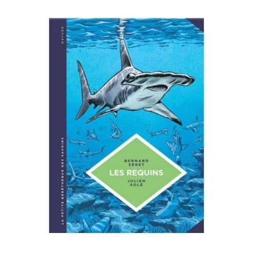 Les Requins – La Petite Bédéthèque des Savoirs