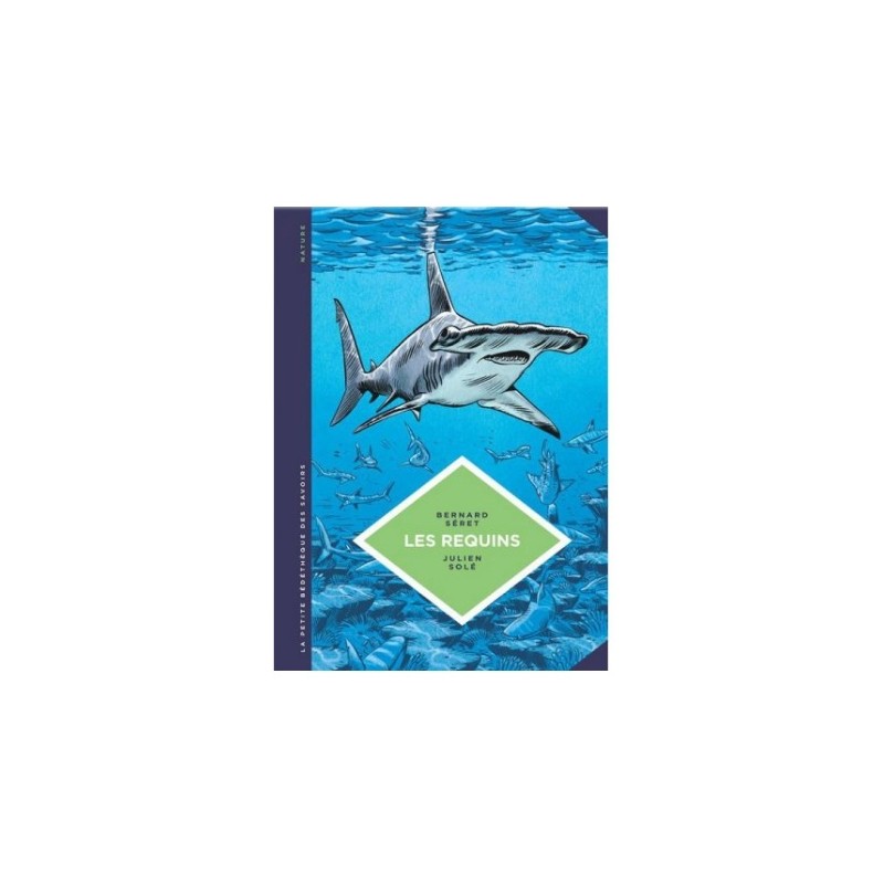 Les Requins – La Petite Bédéthèque des Savoirs