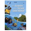 Les Requins et le Trésor sous-marin