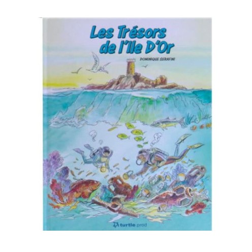 Les Trésors de L’île d'Or