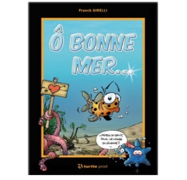 Ô Bonne Mer…