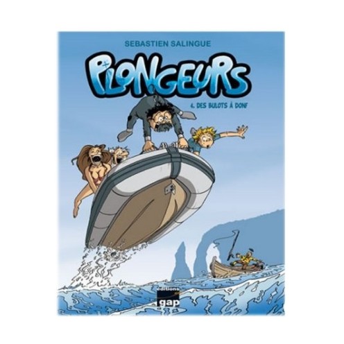 Plongeurs, Tome 4 – Des Bulots à Donf