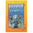Plus Belle la Mer…