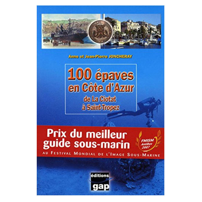 Livre 100 épaves en côte d'azur Livre 100 épaves en côte d'azur
